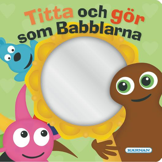 BildeBok Pekbok BABBLARNA SPEGELBOK