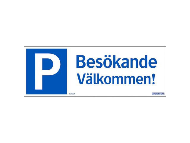 BildeSkylt Parkering Besökare 297x105mm