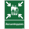 Skylt Återsamlingsplats 297x420mm
