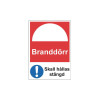 Skylt Branddörr A4 Aluminium